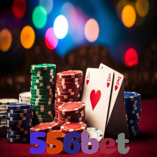 556bet：Jogue poker, aposte no futebol e ganhe em grandes jogos de cassino!
